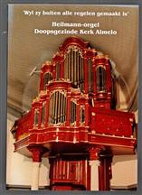 Het orgel in de Doopsgezinde kerk in Almelo