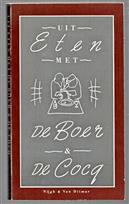 Uit eten met De Boer & De Cocq