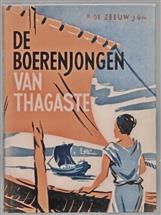 De boerenjongen van Thagaste, het leven van Aurelius Augustinus