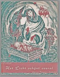 Het licht schijnt overal, kerstboek