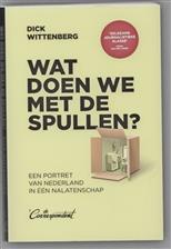 Wat doen we met de spullen? : een portret van Nederland in één nalatenschap