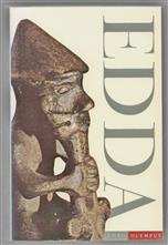 Edda : de liederen uit de Codex Regius en verwante manuscripten