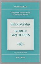 Simon Vestdijk, Ivoren wachters