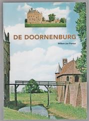De Doornenburg, een beknopte beschrijving van de geschiedenis van het kasteel en zijn bewoners, alsmede een rondgang en een opgave van de relevante literatuur