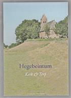 Hegebeintum, kerk & terp