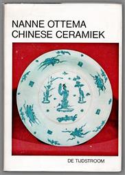 Chinese ceramiek : handboek geschreven naar aanleiding van de verzamelingen in het Gemeentelijk Museum Het Princessehof te Leeuwarden