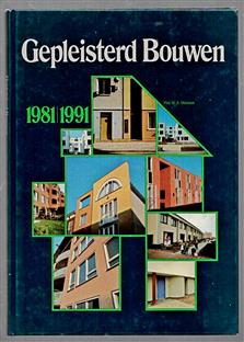 Gepleisterd bouwen 1981-1991