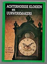 Achterhoekse klokken en uurwerkmakers