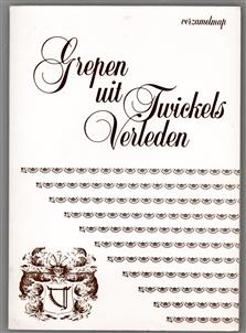 Grepen uit Twickel's verleden : verzamelmap
