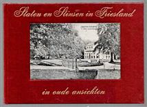 Staten en stinsen in Friesland in oude ansichten