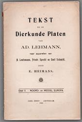 Deel II Noord en Middel europa  Tekst bij de Dierkunde platen van Ad. Lehmann, naar aquarellen van H. Leutemann, Friedr. Spect en Emil Schmidt  Deel II Noord en Middel europa