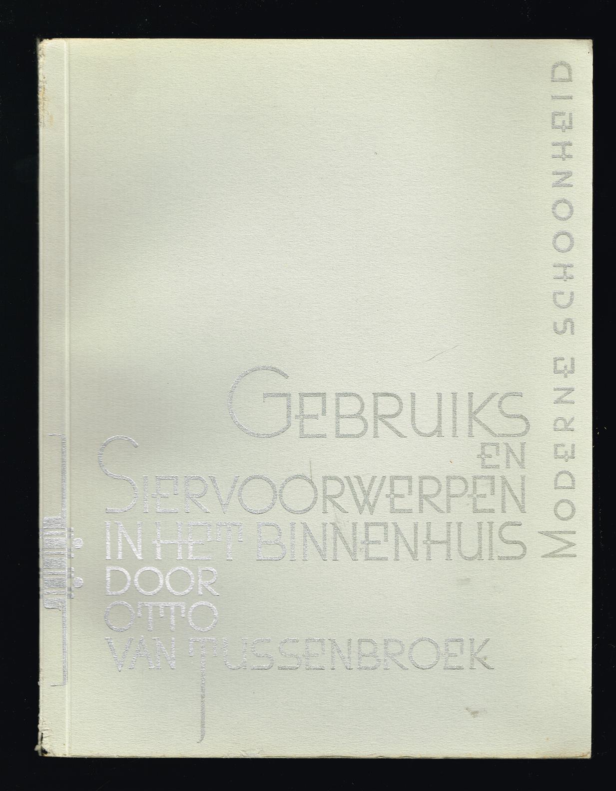 Gebruiks- en siervoorwerpen in het binnenhuis