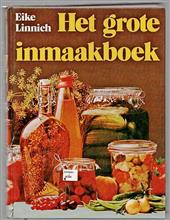 Het grote inmaakboek : met meer dan 1000 recepten
