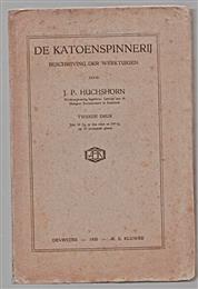 De katoenspinnerij : beschrijving der werktuigen