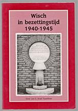 Wisch in bezettingstijd 1940 - 1945