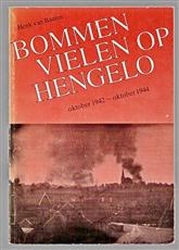 Bommen vielen op Hengelo : oktober 1942 - oktober 1944
