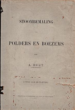 Stoombemaling van polders en boezemde  atlas van 25 platen.(originele oude uitgave)