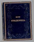 Beschreibung der Burg Stolzenfels : Neudruck der von Robert Dohme im Jahr 1850 verfassten Schrift