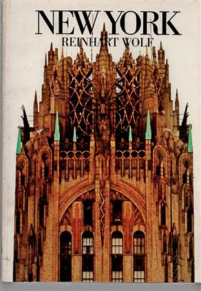 New York in photographien von Reinhart Wolf