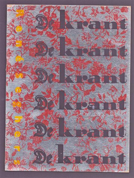 De krant schreeuwt het in je ogen. dan heb je het laatste onder de zon.