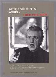 De tijd stilzetten omheen Louis Paul Boon