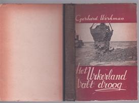Het Urkerland valt droog / door Gerhard Werkman