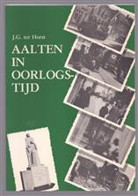 Aalten in oorlogstijd : gebeurtenissen uit de jaren 1940-1945