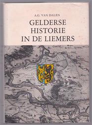 Gelderse historie in de Liemers ( eerste deel. niet verder verschenen in deze uitgave )