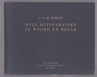 Onze duivenrassen in woord en beeld. ( = Our pigeon breeds in words and pictures )  Platenatlas met beschrijvende tekst van 174 algemeen erkende rassen. Ge�llustreerd door Jan Lentink. Met tachtig kleurplaten waarop vijfhonderd afbeeldingen