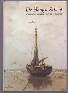 De Haagse School : Hollandse meesters van de 19de eeuw