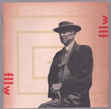 Frank Lloyd Wright : catalogus van de tentoonstelling gehouden in het Ahoy'-gebouw te Rotterdam