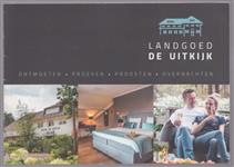landgoed de uitkijk - Ontmoeten . proeven . proosten . Overnachten