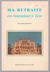 Ma Retraite : een buitenplaats te Zeist