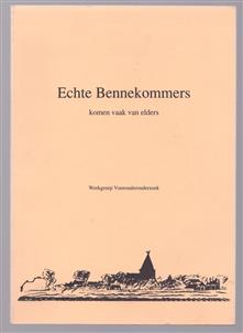 Echte Bennekommers komen vaak van elders