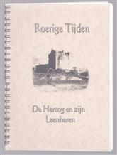 Roerige tijden - De hertog en zijn leenheren