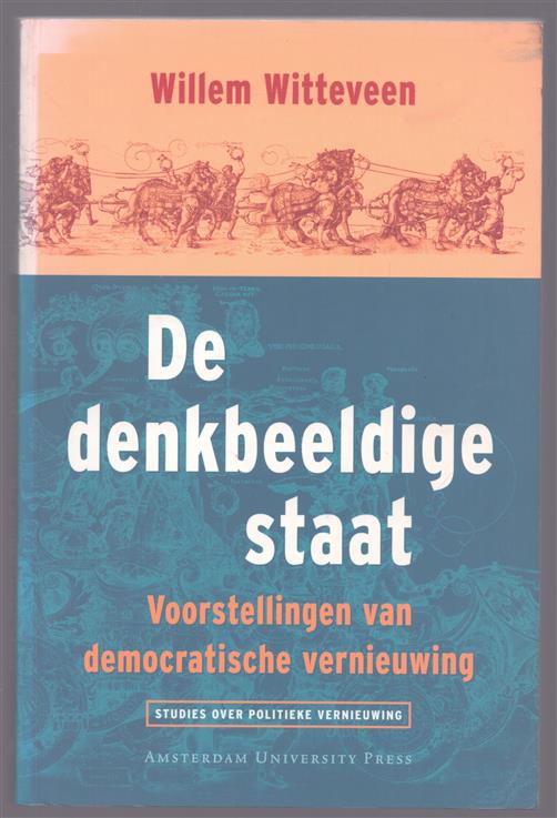De denkbeeldige staat, voorstellingen van democratische vernieuwing