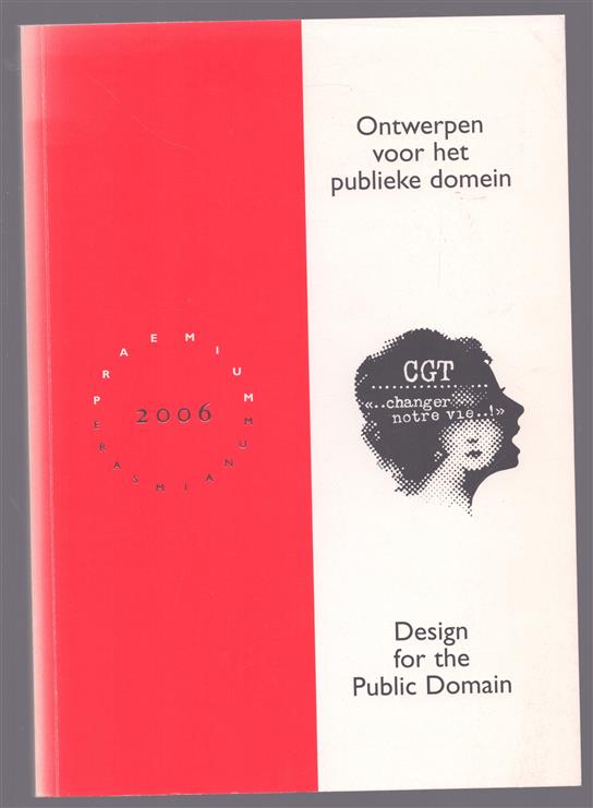 Ontwerpen voor het publieke domein / Design for the Public Domain