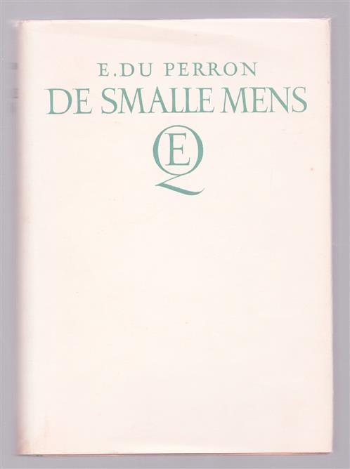 De smalle mens (eerste druk met stofomslag)