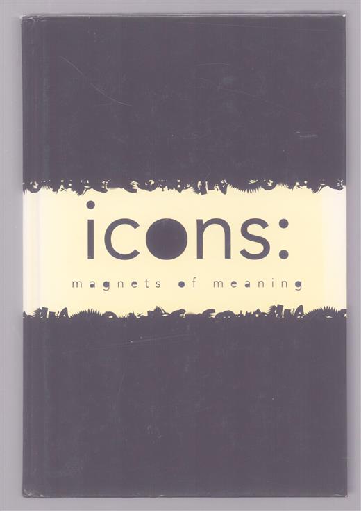 Icons: magnets of meaning