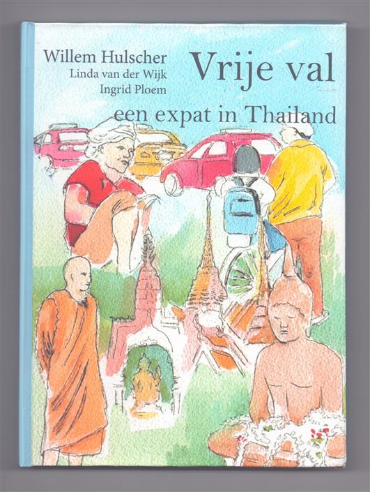 Vrije val, een expat in Thailand