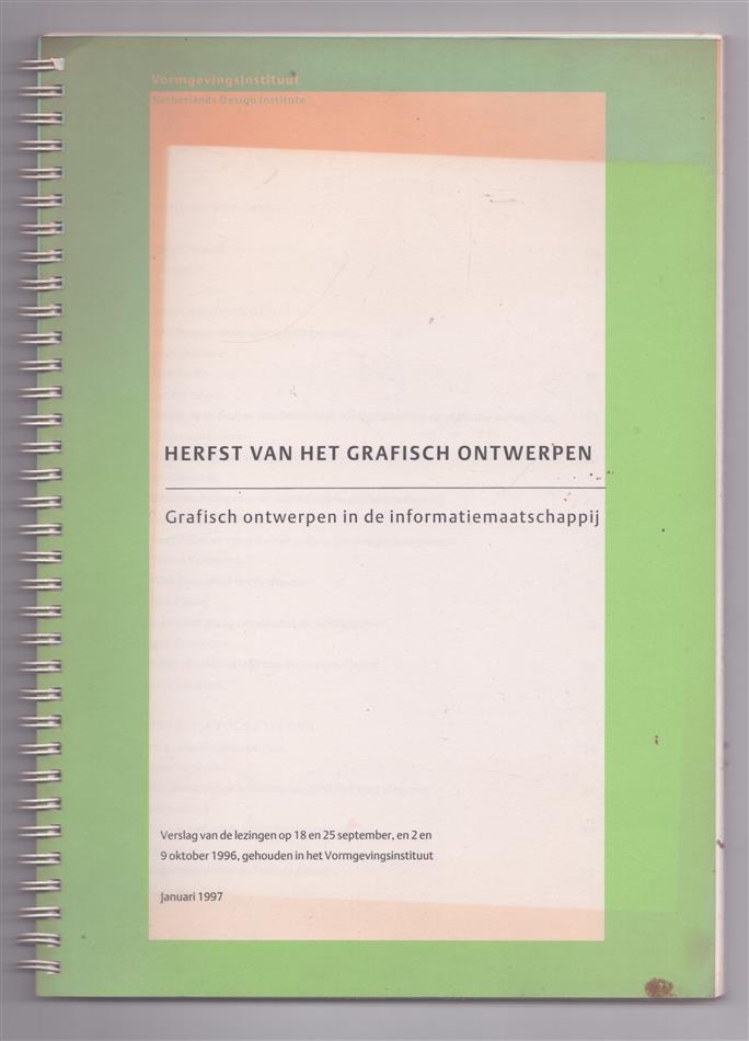 Herfst van het grafisch ontwerpen, grafisch ontwerpen in de informatiemaatschappij