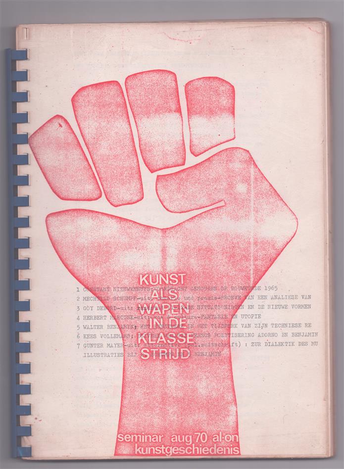 Kunst als wapen in de klassestrijd, seminar aug. 1970