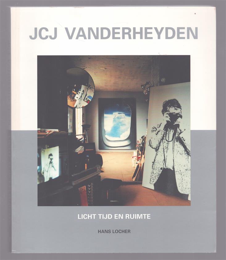 JCJ Vanderheyden, licht tijd en ruimte