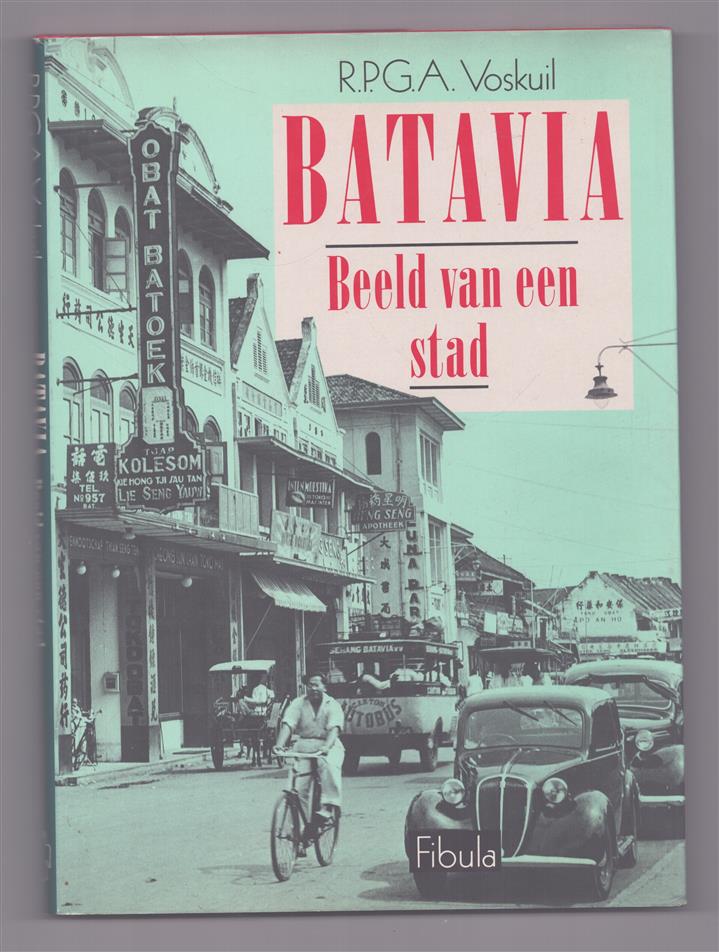 Batavia, beeld van een stad