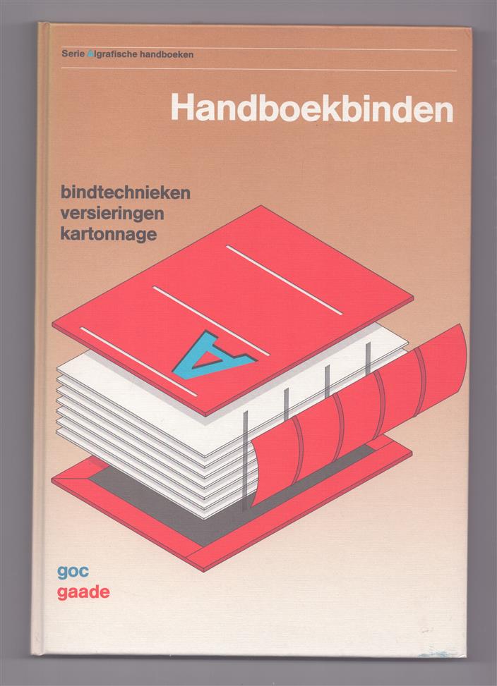 Handboekbinden : bindtechnieken, versieringen, kartonnage
