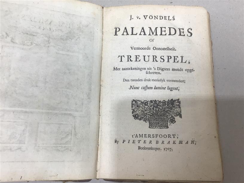 Palamedes of Vermoorde Onnozelheit. Treurspel. Met aantekeningen uit 's Digters mondt opgeschreven. Den tweeden druk merkelyk vermeerdert.