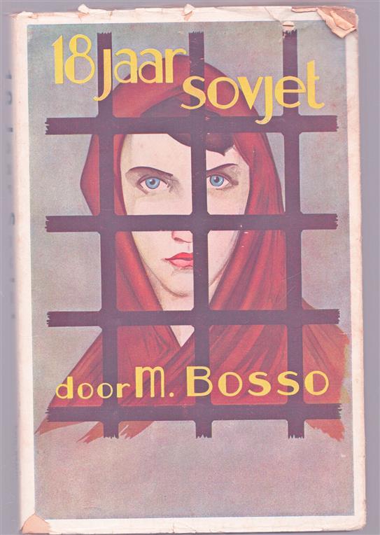 18 jaar Sovjet, de ervaringen van Olga Dimitrievna (oorspronkelijke papieren omslag