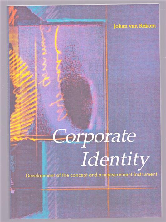 Corporate identity, development of the concept and a measurement instrument