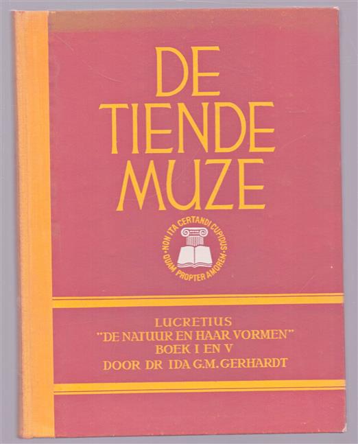 Lucretius, de natuur en haar vormen, boek I en boek V, vertaling en verantwoording