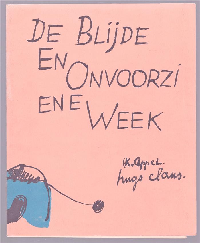 De blijde en onvoorziene week